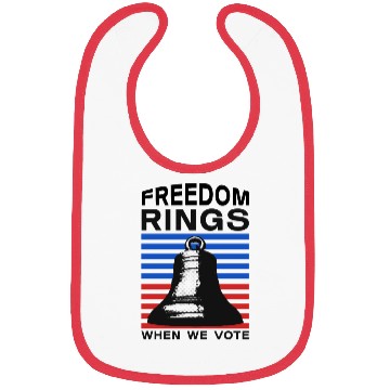 Discover Freedom Rings When We Vote - Election Bibs