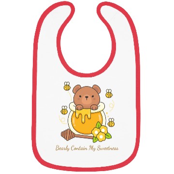 Discover Bearly Contain My Sweetness Bibs