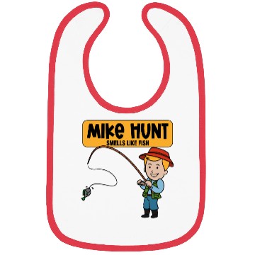 Discover Mike Hunt Smells Like Fish Bibs