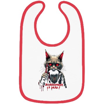 Discover Psycho Killer Cat Schrödinger science joke 4 Bibs