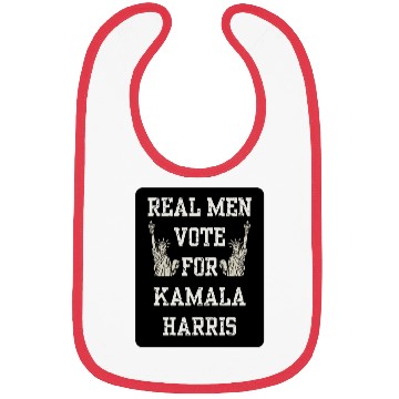Discover Real men vote for Kamala Harris Bibs