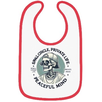 Discover Small Circle, Private Life, Peaceful Mind Bibs