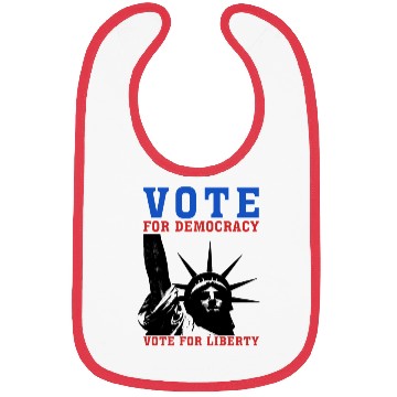 Discover Vote for Democracy, Vote for Liberty US Election Bibs