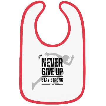 Discover Never give up Bibs