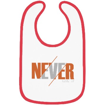 Discover never give up Abstract experimental typography Bibs