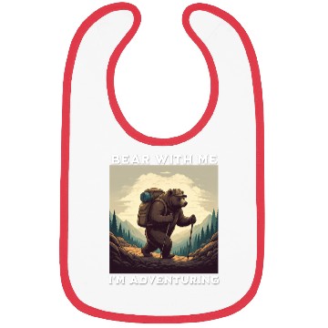 Discover Bear With Me, I'm Adventuring Bibs