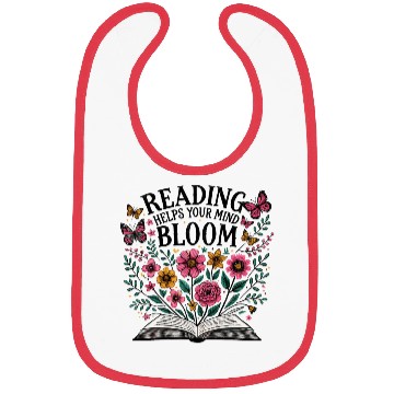 Discover Reading Helps Your Mind Bloom Bibs