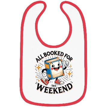 Discover All Booked for the Weekend Bibs