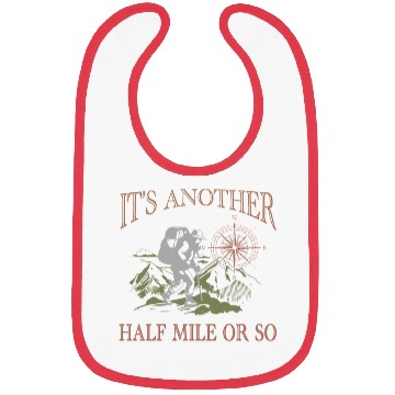 Discover Its another half mile or so Mountain Hiking Bibs