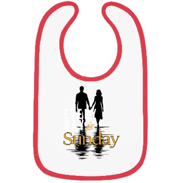 Discover EVERYDAY IS SUNDAY Bibs