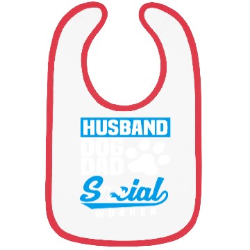 Discover Husband Dog Dad Social Worker Bibs