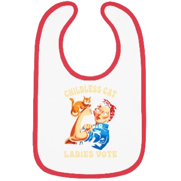 Discover Childless Cat Ladies Vote Bibs