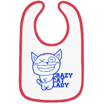 Discover Crazy Cat Lady Text Love Saying Quote Weird Woman Bibs