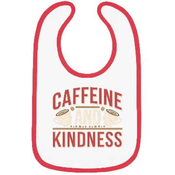 Discover Caffeine And Kindness 11 Bibs