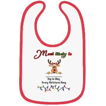 Discover Most likely to try and sing every Christmas song Bibs