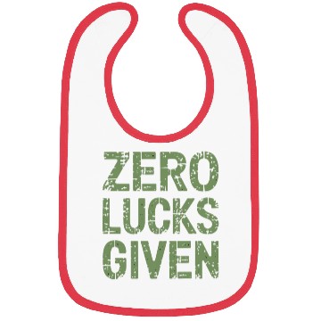 Discover Zero Lucks Given St Paddy's Day Hilarious Bibs