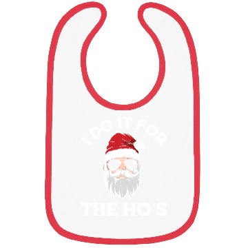 Discover I Do It For the Ho's (Funny Christmas Santa) Bibs