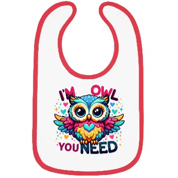 Discover I m owl you need Bibs