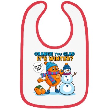 Discover Orange You Glad It's Winter Bibs