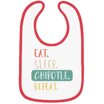 Discover Eat Sleep Chipotle Repeat 6 Bibs