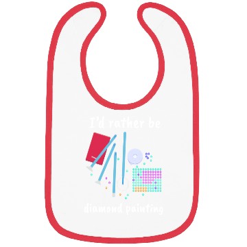 Discover I´d rather be Diamond Painting Bibs