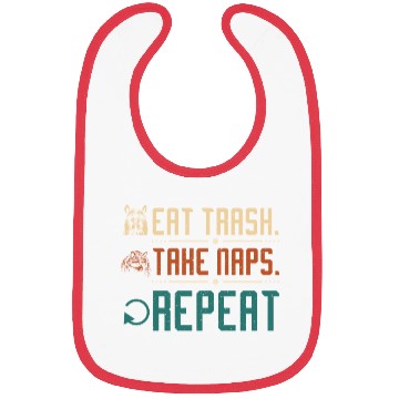Discover Raccoon eat trash take naps repeat Bibs