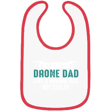 Discover Drone Dad Like a Normal Dad But Cooler Bibs