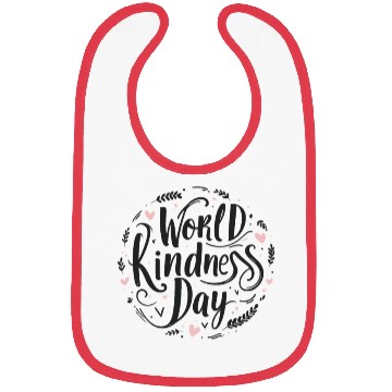 Discover World kindness day Bibs