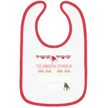 Discover Most Likely To Knock Over a Christmas Tree Cat Bibs
