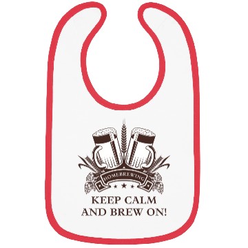 Discover Keep Calm and Brew On Brown Bibs