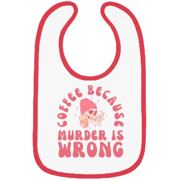 Discover Retro Coffee Because Murder Skeleton Bibs