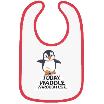 Discover Today Waddle Through Life Penguin Illustration Bibs