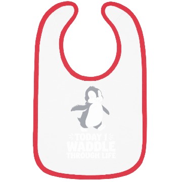 Discover Today I Waddle Through Life Penguin Quote Bibs