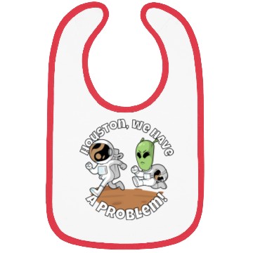 Discover Houston, we have a problem! Funny alien Bibs
