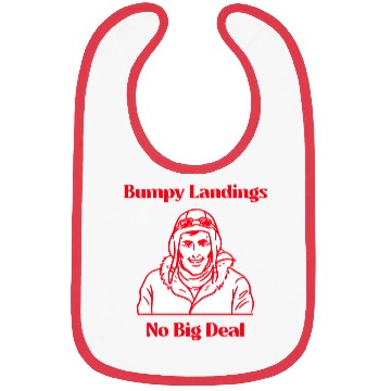 Discover Bumpy Landings No Big Deal Bush Pilot Bibs