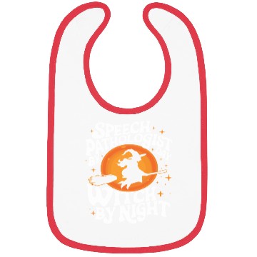 Discover Speech Pathologist by Day Witch by Night Humor Bibs