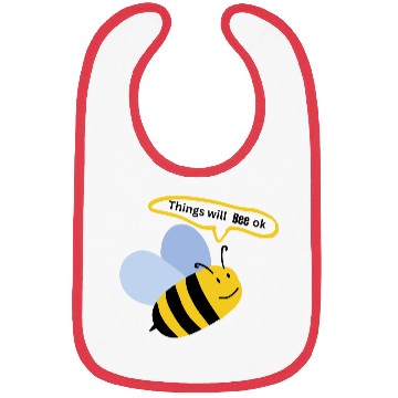 Discover Things will bee okay Bibs