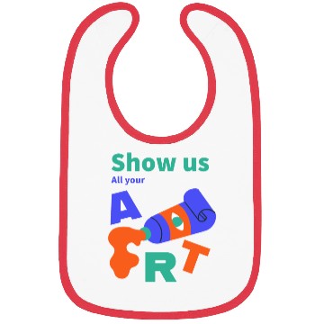 Discover Show Us All Your Art Bibs