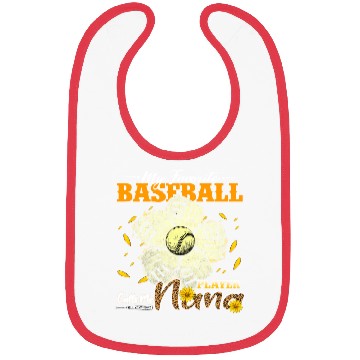 Discover My Favorite Baseball Player Calls Me Nana Bibs