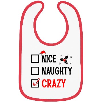 Discover Naughty, Nice, Crazy Christmas Bibs