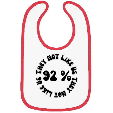 Discover They not like us 92% Bibs