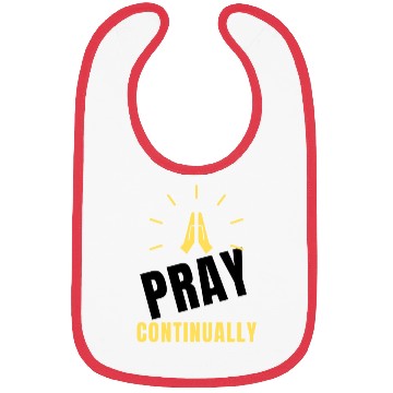 Discover Pray Continually Inspirational Bibs