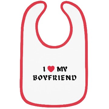 Discover I Love My Boyfriend Bibs