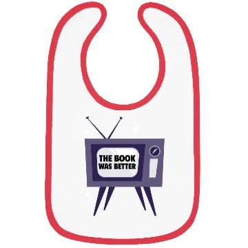 Discover THE BOOK WAS BETTER Bibs