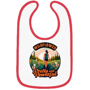 Discover Wildflower Pretty and Powerful - Hiking Women Bibs