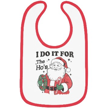 Discover I Do It for The Hos With Texture Bibs