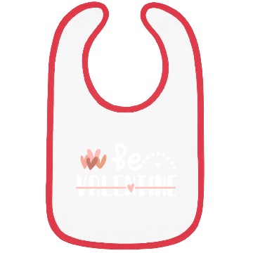Discover Be Valentine Bibs