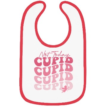 Discover Not Today Cupid Bibs