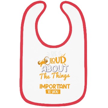 Discover Parlez haut et fort des choses qui son important Bibs