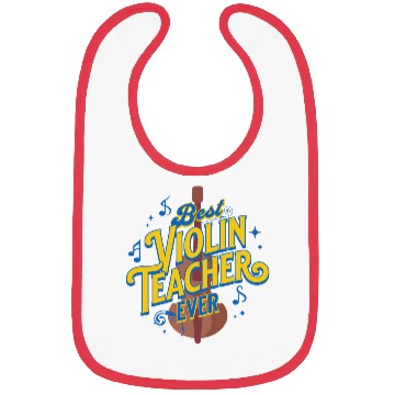 Discover Best Violin Teacher Ever for violin instructor Bibs